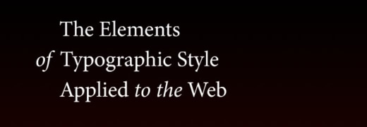 The Elements of Typographic Style Applied to the Web