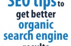 SEO Tips to get better organic search engine results