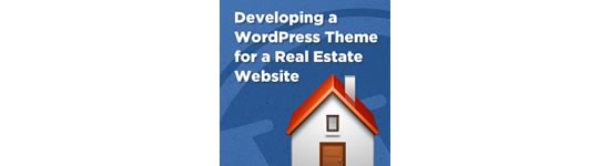 Developing a WordPress Theme for a Real Estate Website